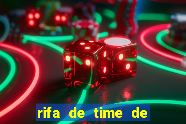 rifa de time de futebol qual sai mais